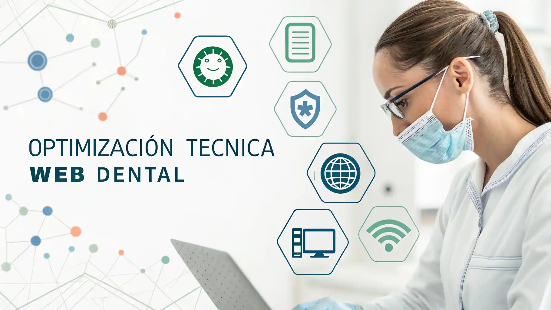 Optimización Técnica Web Dental
